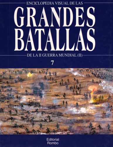 Enciclopedia visual de las grandes batallas  