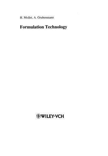 Formulation Technology: Emulsions, Suspensions, Solid Forms