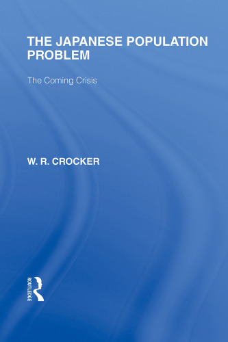 The Japanese Population Problem: The Coming Crisis  