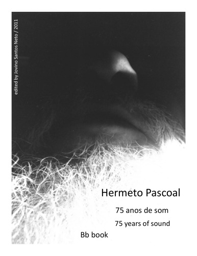 Hermeto Pascoal - 75 anos de som (75 Years of Sound) Bb Book  