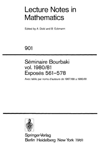 Seminaire Bourbaki vol 1980 81 Exposes 561-578