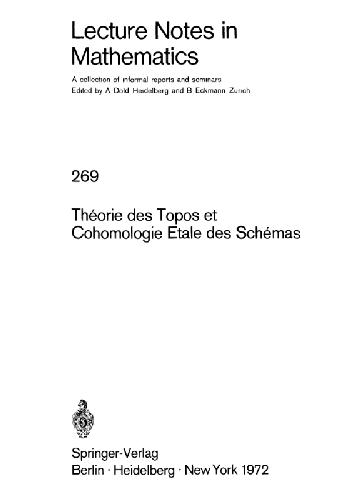 Theorie des Topos et Cohomologie Etale des Schemas