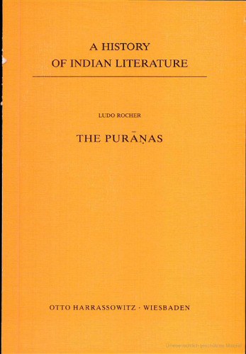 A History of Indian Literature, Volume VII: Buddhist and Jaina Literature, Fasc. 3: The Purāṇas  