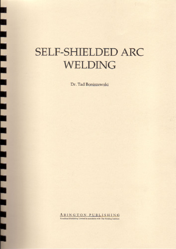 Self-Shielded Arc Welding  