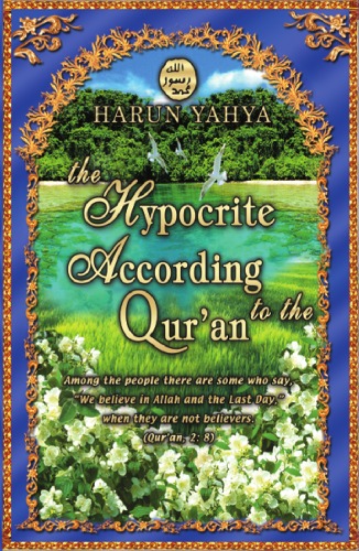 The Hypocrite According To The Qur’an  