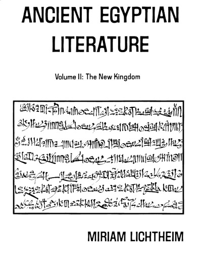 Ancient Egyptian Literature: Volume II: The New Kingdom (Near Eastern Center, UCLA)  