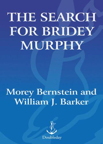 The Search for Bridey Murphy  