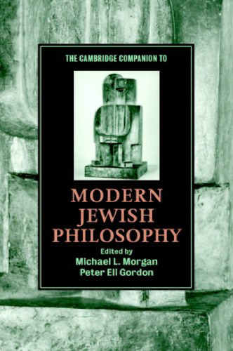 The Cambridge Companion to Modern Jewish Philosophy (Cambridge Companions to Religion)  