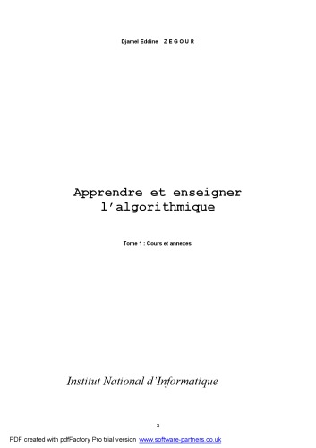 Apprendre et enseigner l’algorithmique Tome 1 Cours et annexes  