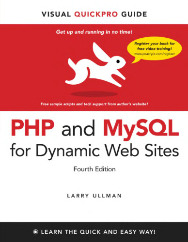 PHP and MySQL for Dynamic Web Sites: Visual QuickPro Guide  