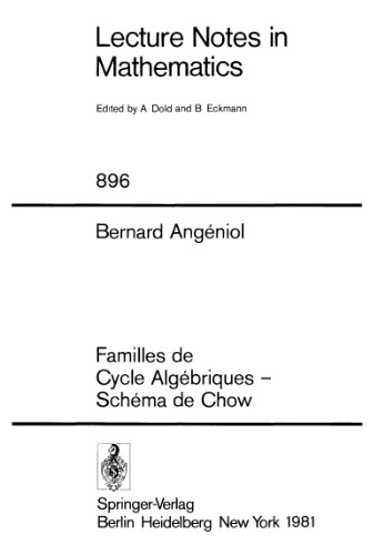 Familles de Cycle Algebriques. Schema de Chow