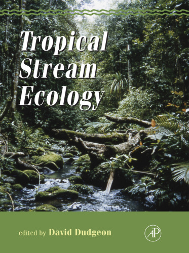 Tropical Stream Ecology (Aquatic Ecology)  