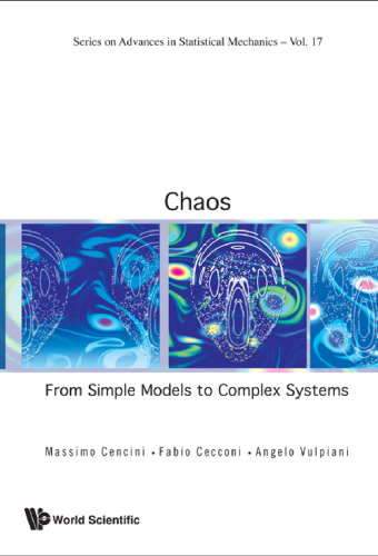 Chaos: From Simple Models to Complex Systems (Series on Advances in Statistical Mechanics)  