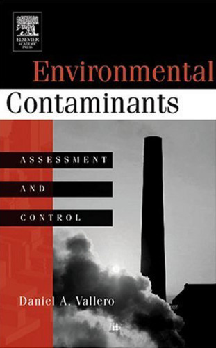 Environmental Contaminants: Assessment and Control  