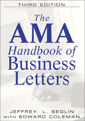 The AMA Handbook of Business Letters  