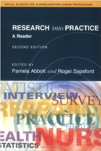 Research into Practice: A Reader for Nurses and the Caring Professions (Social Science for Nurses and the Caring Professions)  