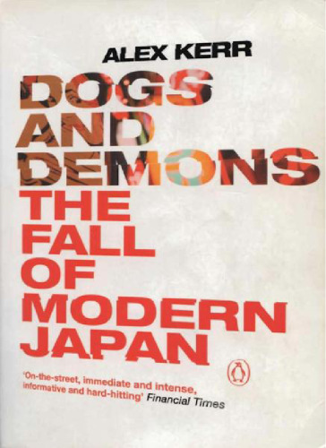 Dogs and Demons: Tales from the Dark Side of Japan  