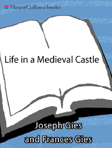 Life in a Medieval Castle  