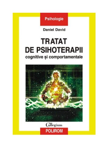 Tratat de psihoterapii cognitive şi comportamentale