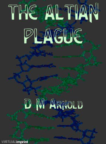 The Altian Plague (The Earthbound Series)  