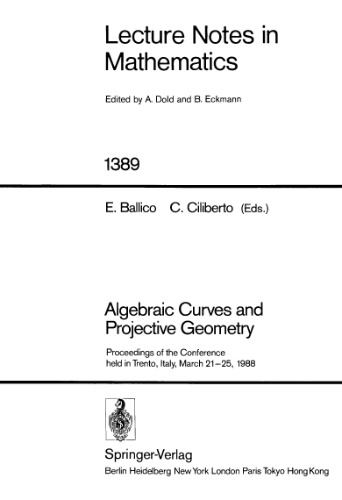 Algebraic Curves and Projective Geometry. Proc. conf Trento, 1988