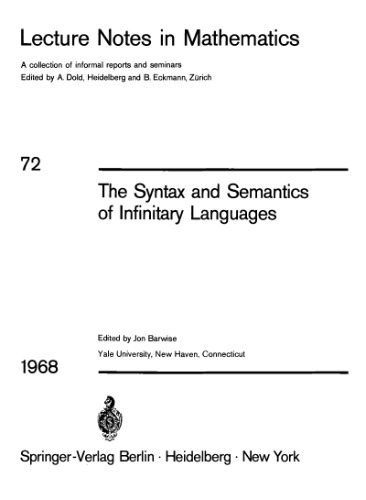 The Syntax and Semantics of Infinitary Languages