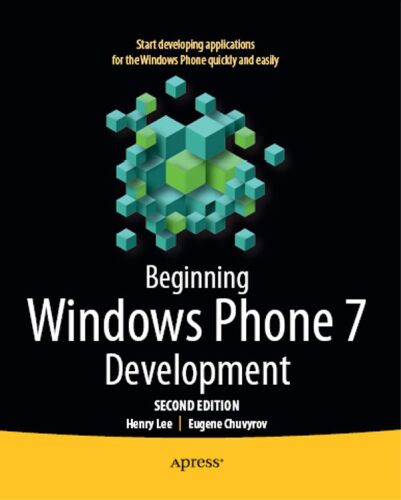 Beginning Windows Phone 7 Development