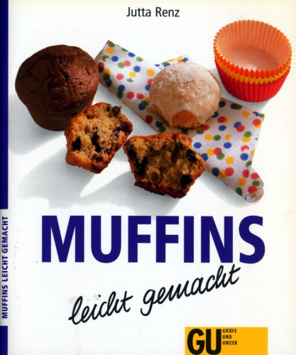 Muffins leicht gemacht, 5. Auflage  