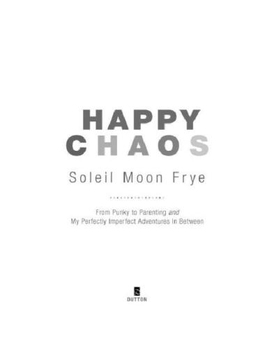 Happy Chaos  