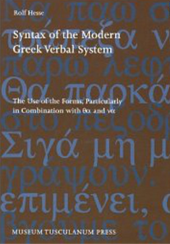 Syntax of the Modern Greek Verbal System  