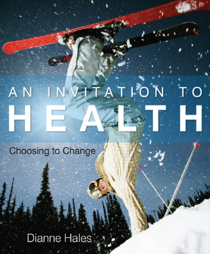 An Invitation to Health: Choosing to Change  