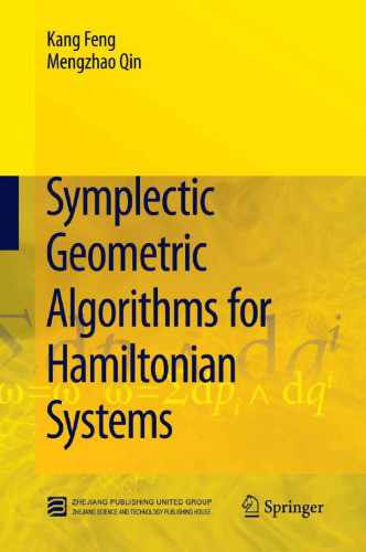 Symplectic Geometric Algorithms for Hamiltonian Systems  