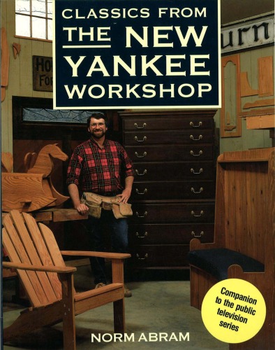 Classics from the New Yankee Workshop