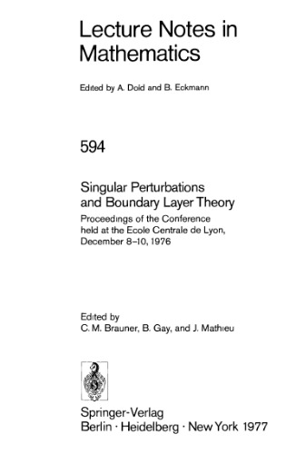 Singular Perturbations and Boundary Layer Theory