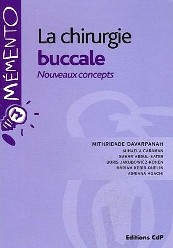 La chirurgie buccale : nouveaux concepts