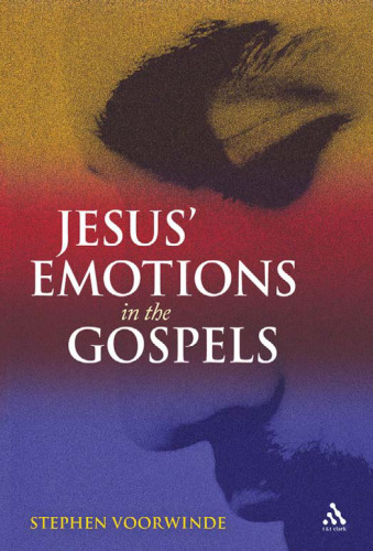 Jesus' Emotions in the Gospels