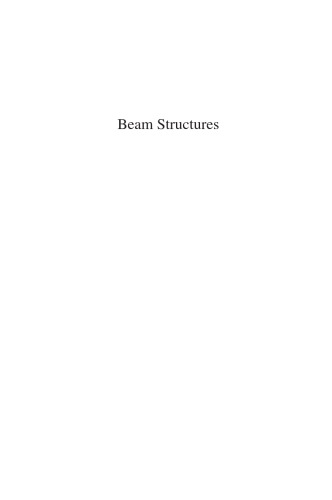 Beam Structures: Classical and Advanced Theories  