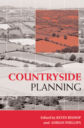 Countryside Planning: New Approaches to Management and Conservation