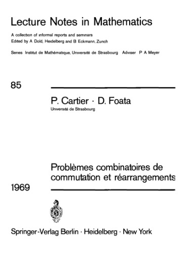 Problemes combinatoires de commutation et rearrangements