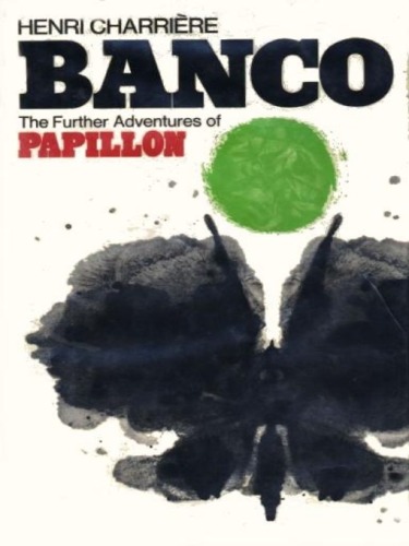 Banco the Further Adventures of Papillon  