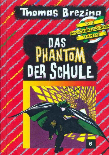 Das Phantom der Schule. Abenteuer in Wien ()