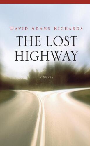 The Lost Highway  