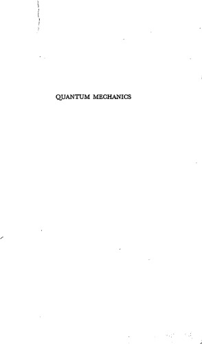 Quantum mechanics, Second Edition