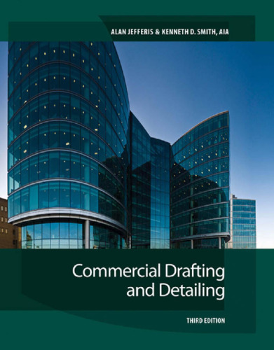 Commercial Drafting and Detailing, 3rd Edition  