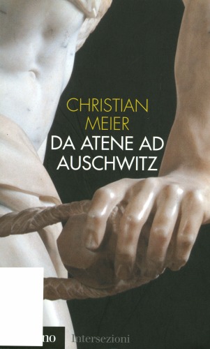 Da Atene ad Auschwitz