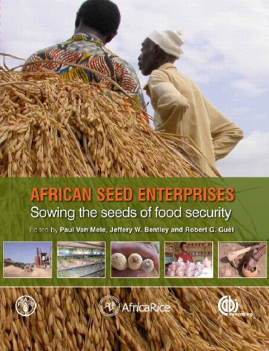 African Seed Enterprises: Sowing the Seeds of Food Security  