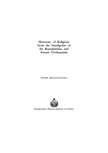 Harmony of Religions from the Standpoint of Sri Ramakrishna and Swami Vivekananda