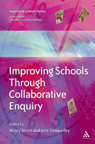 Improving Schools Through Collaborative Enquiry  