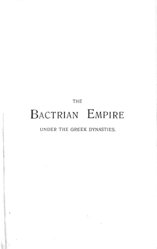 Bactria: The History of a Forgotten Empire  