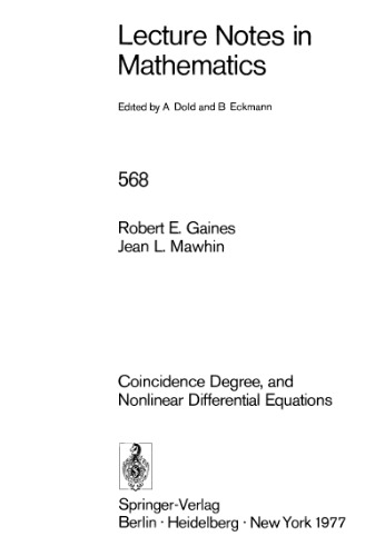 Coincidence Degree and Nonlinear Differential Equations